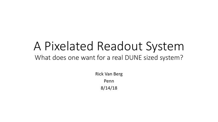a pixelated readout system