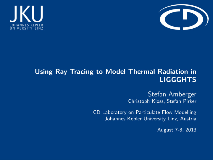 using ray tracing to model thermal radiation in liggghts