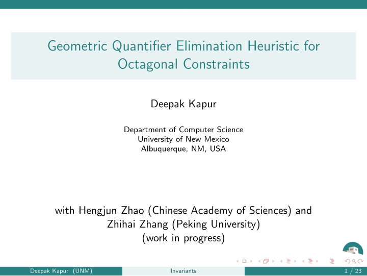 geometric quantifier elimination heuristic for octagonal