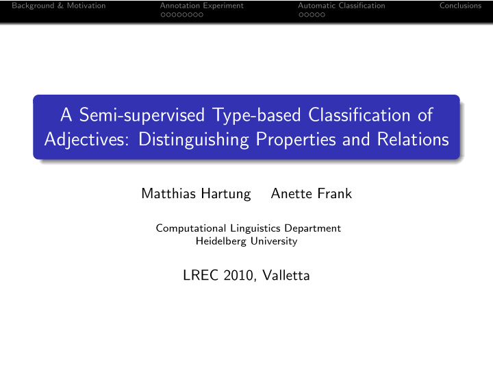 a semi supervised type based classification of adjectives