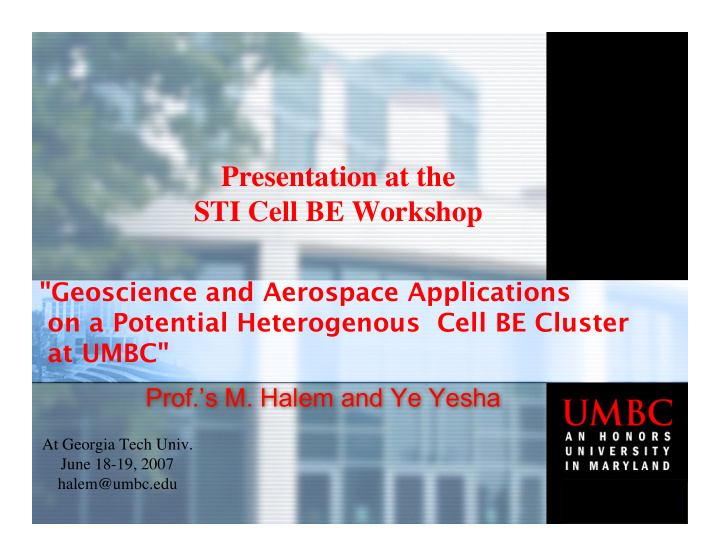 presentation at the sti cell be workshop