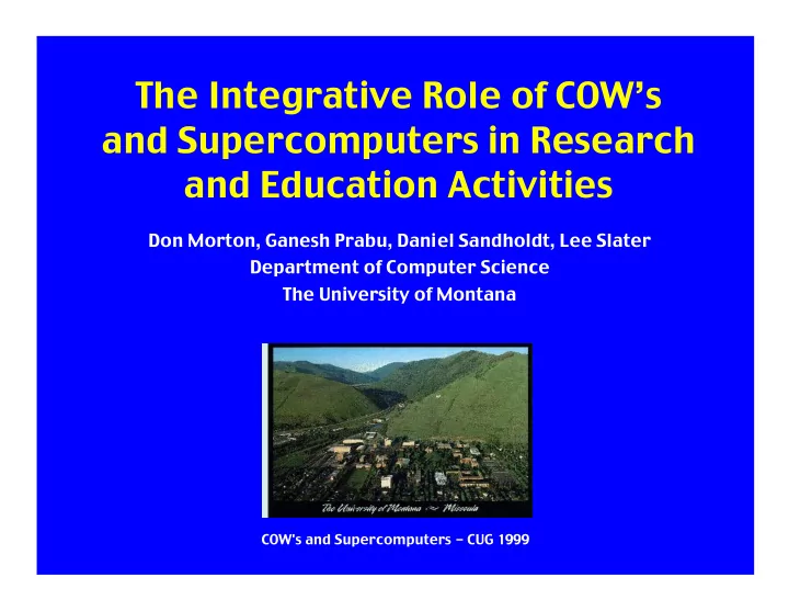 the integrative role of cow s and supercomputers in