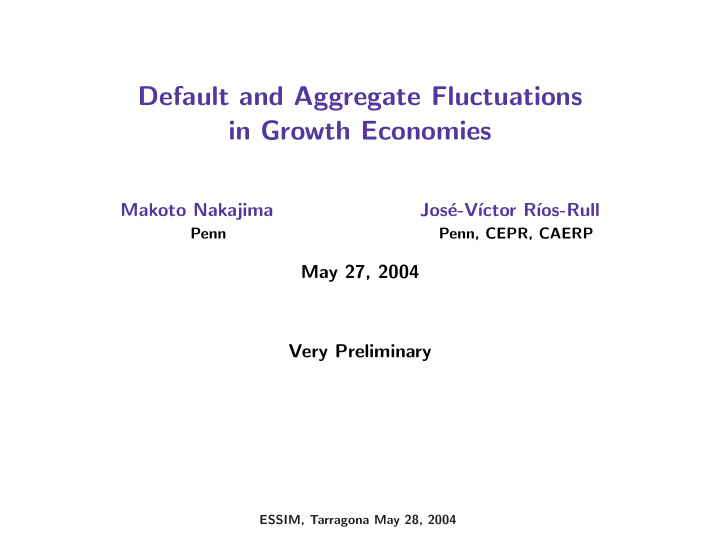 default and aggregate fluctuations in growth economies