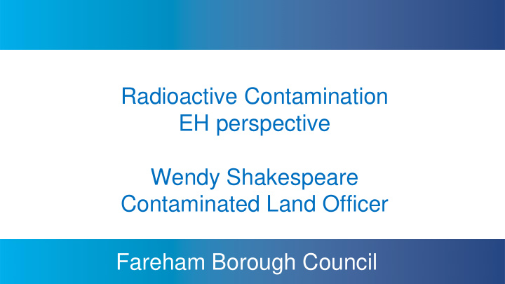 contaminated land officer fareham borough council overview