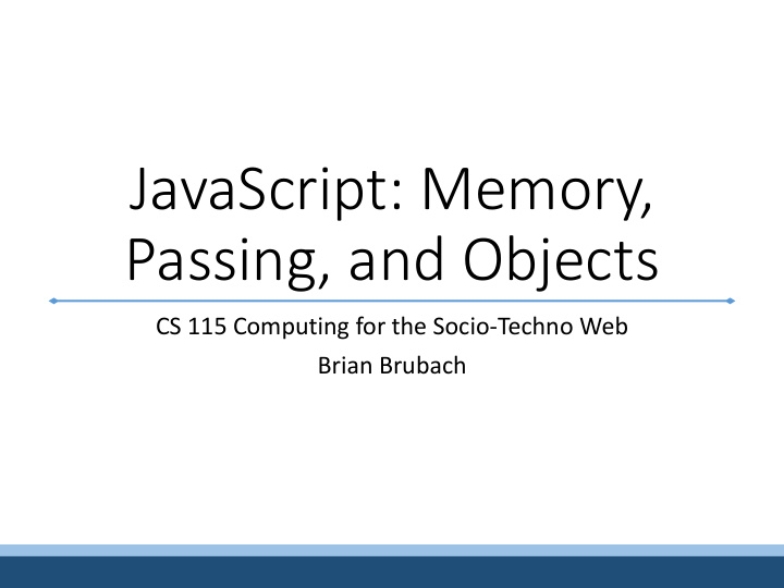 javascript memory passing and objects