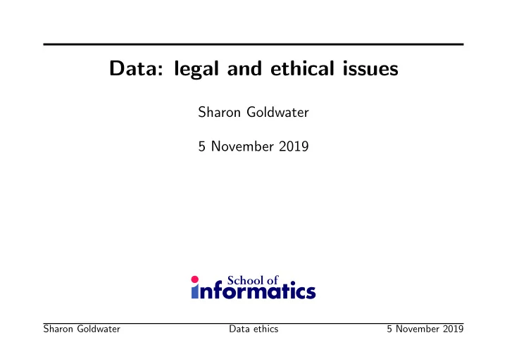 data legal and ethical issues