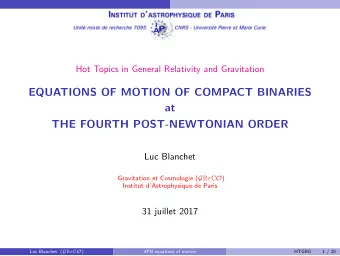 EQUATIONS OF MOTION OF COMPACT BINARIES  at  THE FOURTH POST-NEWTONIAN ORDER  Luc Blanchet