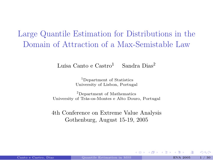 large quantile estimation for distributions in the domain