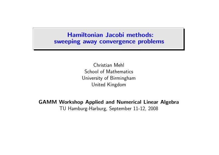 hamiltonian jacobi methods sweeping away convergence