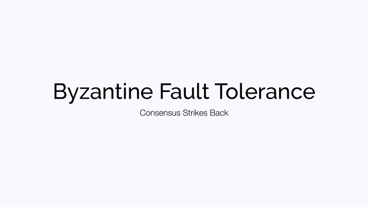 byzantine fault tolerance