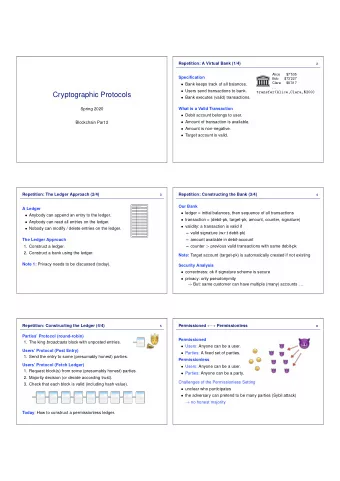 Cryptographic Protocols  Bank executes (valid) transactions.  What is a Valid Transaction