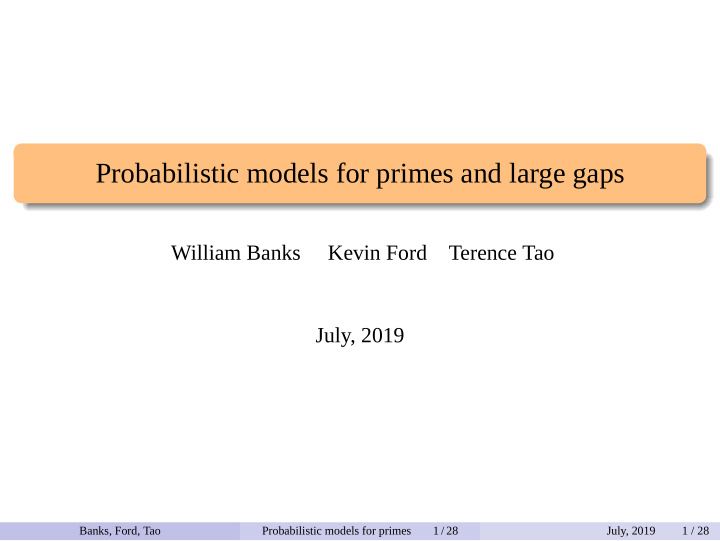 probabilistic models for primes and large gaps