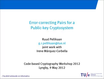 /k  Introduction and content  2/37  Error-correcting pair  - Generalized Reed-Solomon codes  -