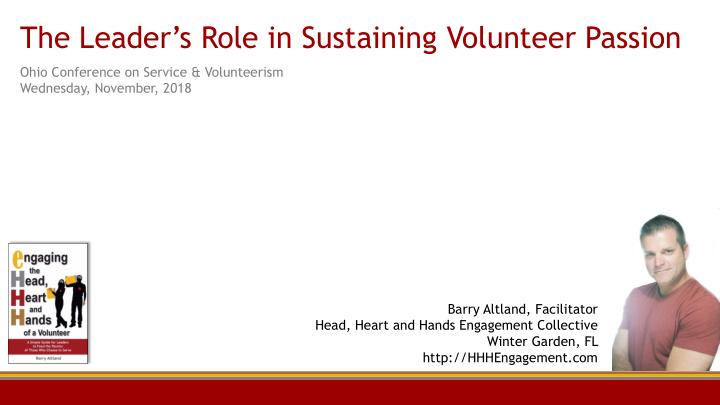 the leader s role in sustaining volunteer passion