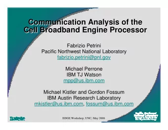 Communication Analysis of the  Communication Analysis of the  Communication Analysis of the  Cell