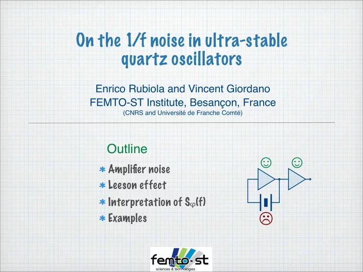on the 1 f noise in ultra stable quartz oscillators
