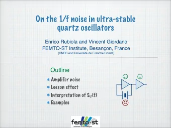 On the 1/f noise in ultra-stable  quartz oscillators  Enrico Rubiola and Vincent Giordano  FEMTO-ST