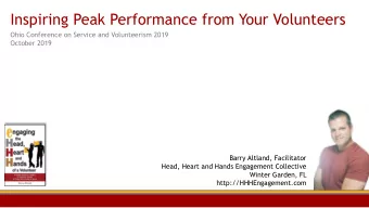 Inspiring Peak Performance from Your Volunteers  Ohio Conference on Service and Volunteerism 2019