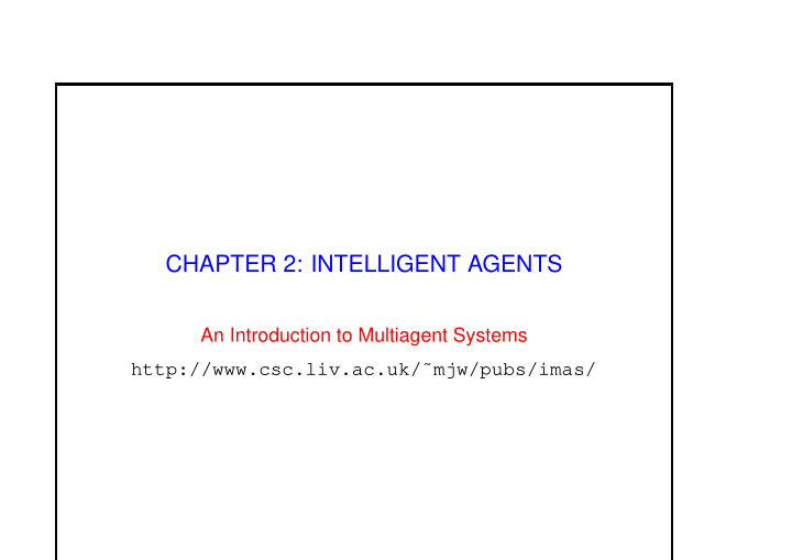 chapter 2 intelligent agents