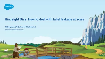 Hindsight Bias: How to deal with label leakage at scale  Till Bergmann (PhD), Senior Data Scientist