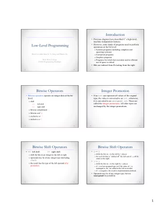 Introduction  Previous chapters have described C  s high-level,  machine-independent