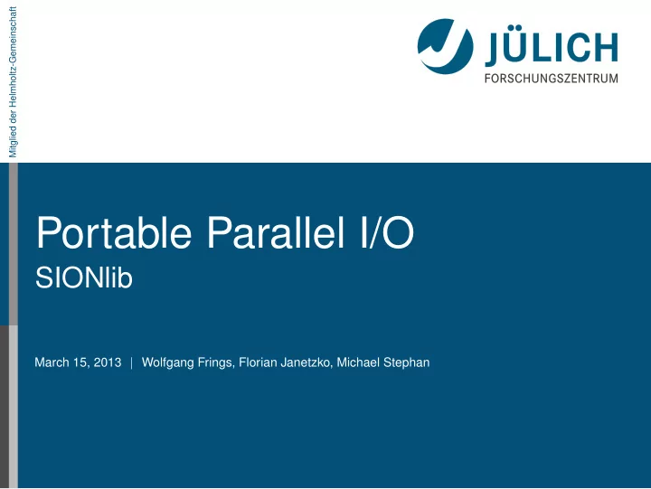 portable parallel i o