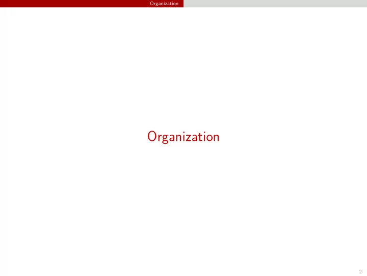 organization