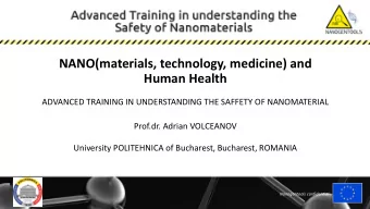 Human Health  ADVANCED TRAINING IN UNDERSTANDING THE SAFFETY OF NANOMATERIAL  Prof.dr. Adrian