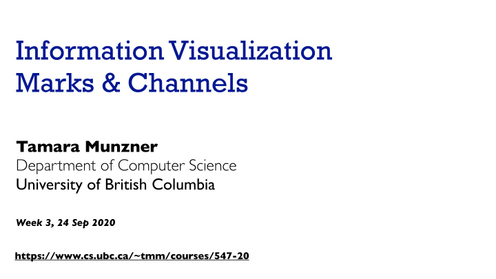 information visualization marks channels