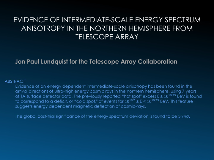 evidence of intermediate scale energy spectrum anisotropy