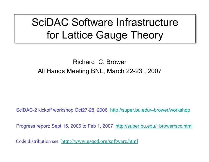 scidac software infrastructure for lattice gauge theory