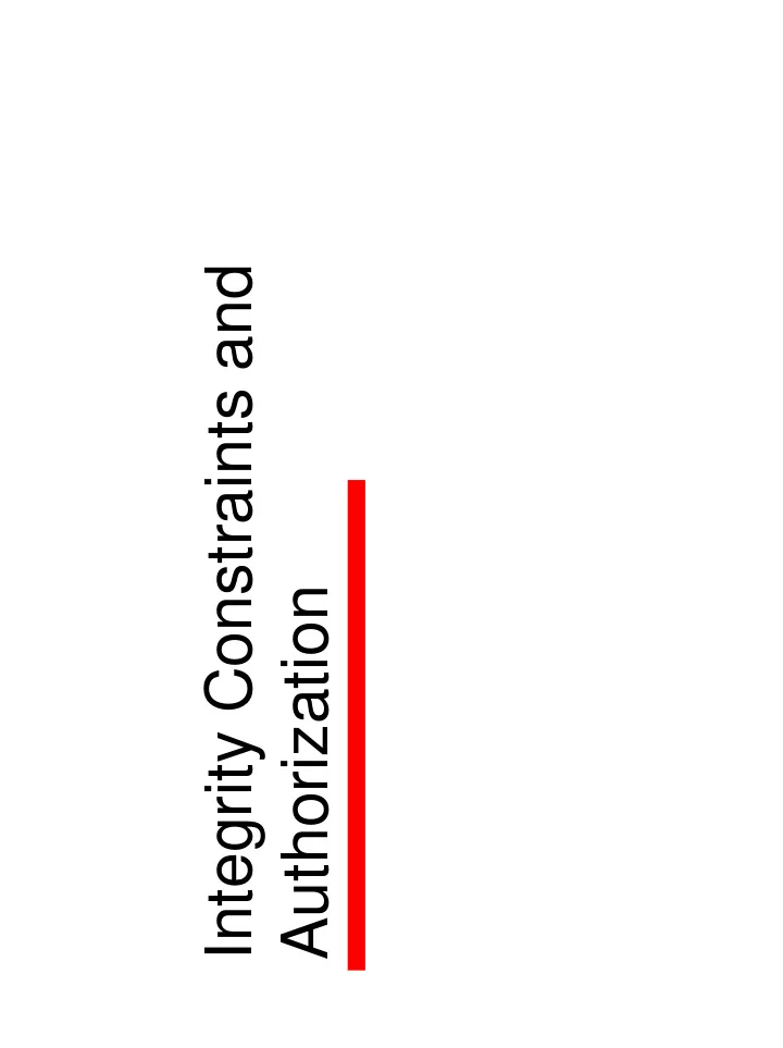 integrity constraints and authorization what can sql do