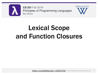 CS 251 Fall 2019 CS 251 Fall 2019  Principles of Programming Languages  Principles of