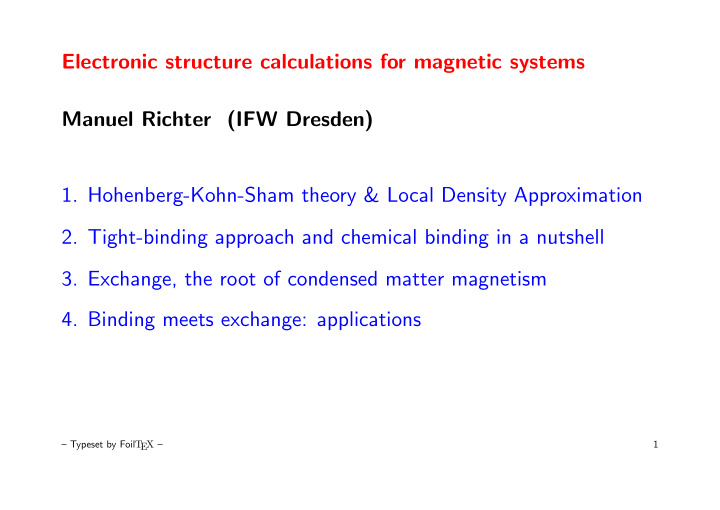 electronic structure calculations for magnetic systems