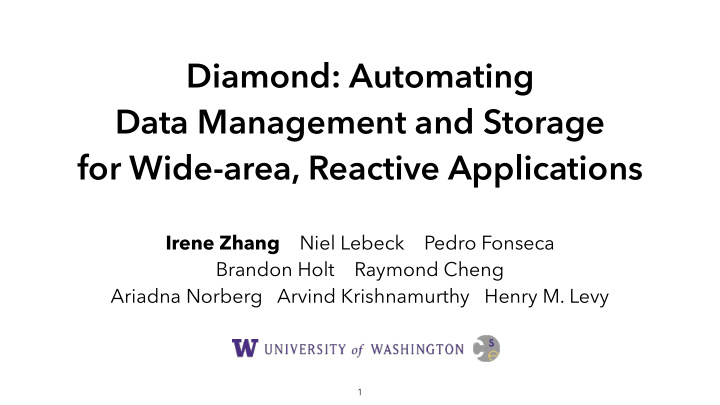 diamond automating data management and storage for wide