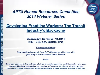 APTA Human Resources Committee  2014 Webinar Series  Developing Frontline Workers: The Transit
