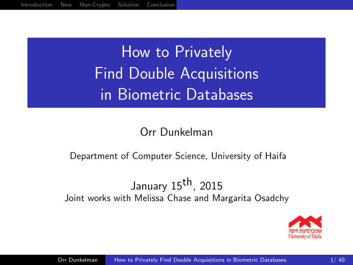 how to privately find double acquisitions in biometric