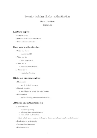 Security building blocks: authentication  Markus Peuhkuri  2005-03-01  Lecture topics