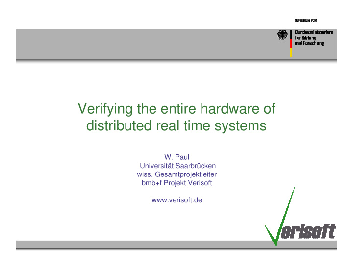 verifying the entire hardware of distributed real time