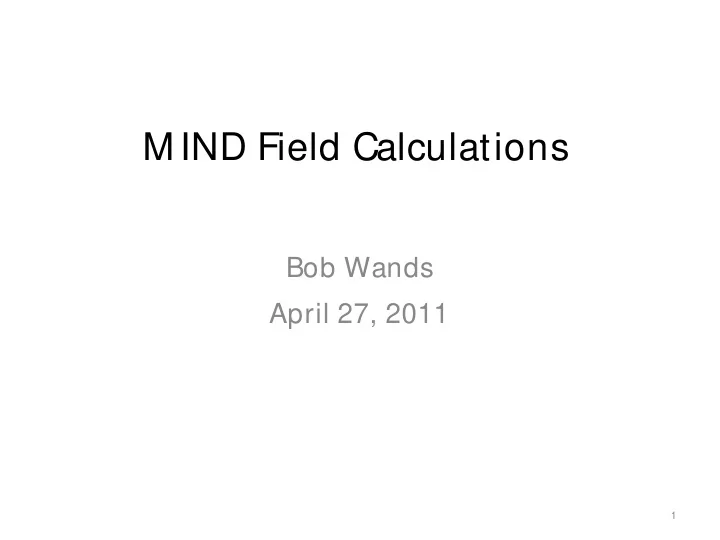 m ind field calculations