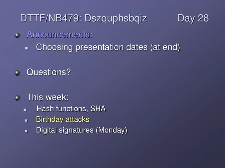 dttf nb479 dszquphsbqiz day 28