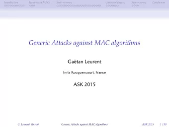 Generic Attacks against MAC algorithms  G. Leurent (Inria)  Generic Attacks against MAC algorithms
