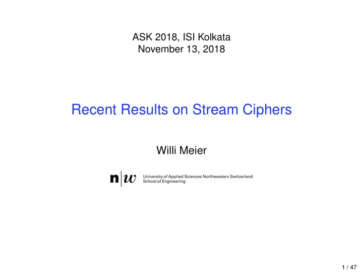 recent results on stream ciphers