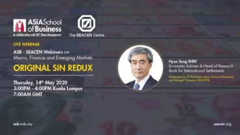 Original Sin Redux  Asia School of Business-SEACEN webinar series on macro, finance and emerging