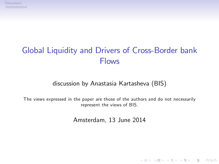 global liquidity and drivers of cross border bank flows