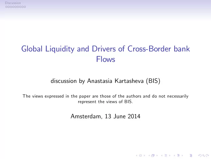 global liquidity and drivers of cross border bank flows