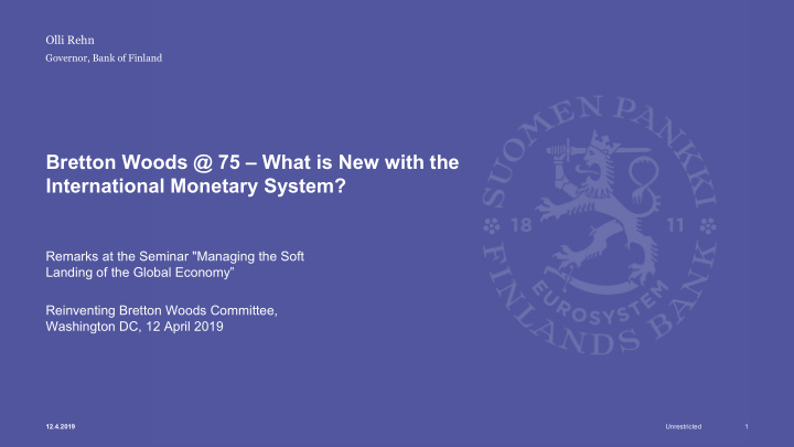 bretton woods 75 what is new with the international