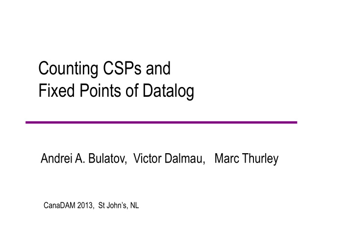 counting csps and fixed points of datalog