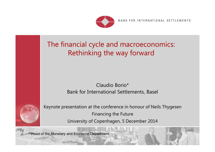 the financial cycle and macroeconomics rethinking the way