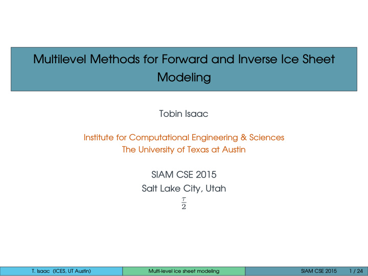 multilevel methods for forward and inverse ice sheet